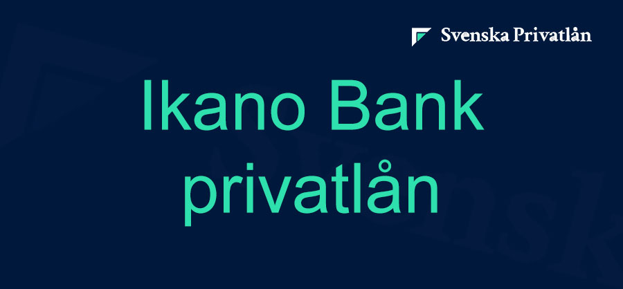 Ikano Bank privatlån reccension