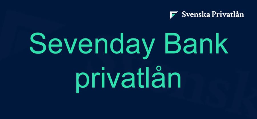 Sevenday Bank privatlån recension