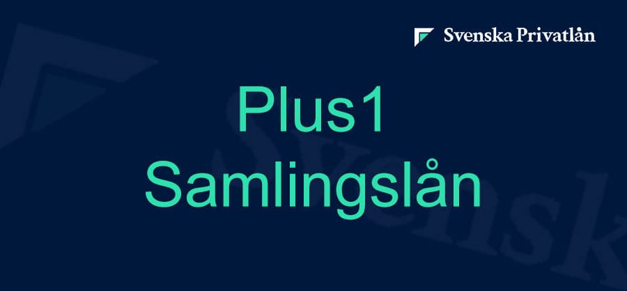 Omdöme av Plus1 samlingslån